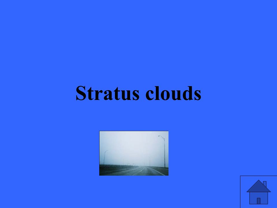 Stratus clouds