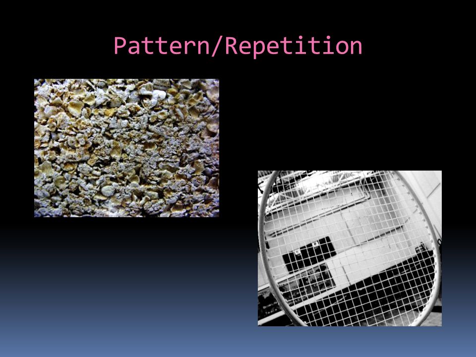 Pattern/Repetition