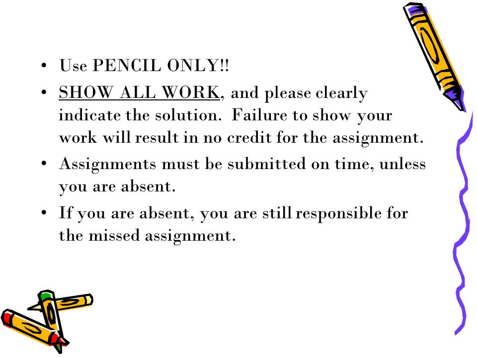 Use PENCIL ONLY!. SHOW ALL WORK, and please clearly indicate the solution.