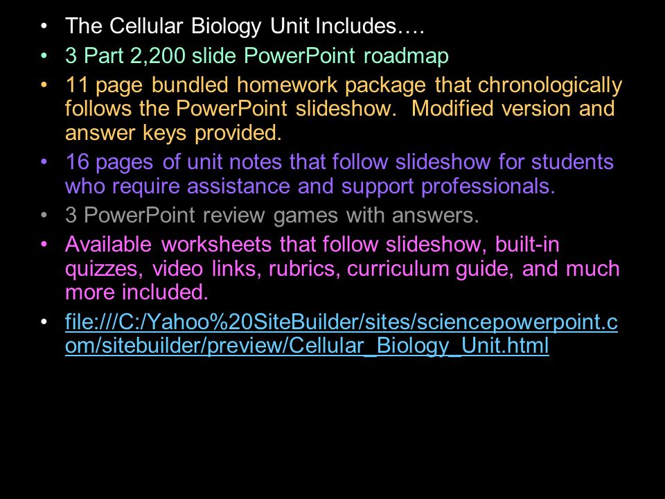 The Cellular Biology Unit Includes….
