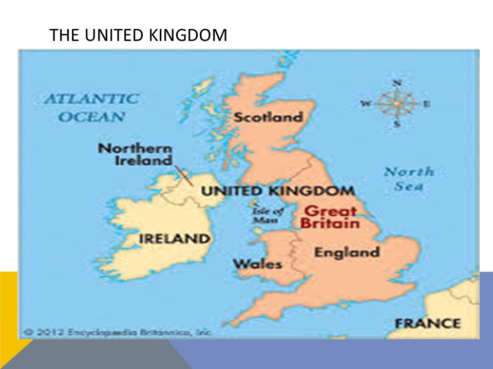 THE UNITED KINGDOM OF GREAT BRITAIN The full name of the country The United Kingdom of Great Britain and Northern Ireland.