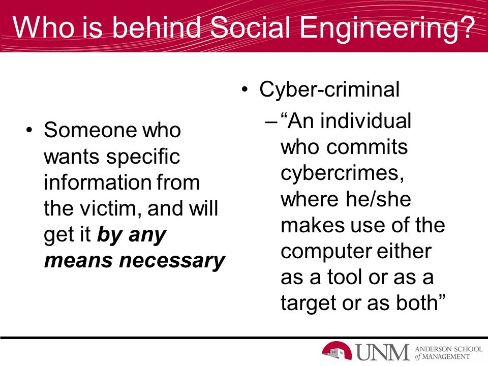 Who is behind Social Engineering.