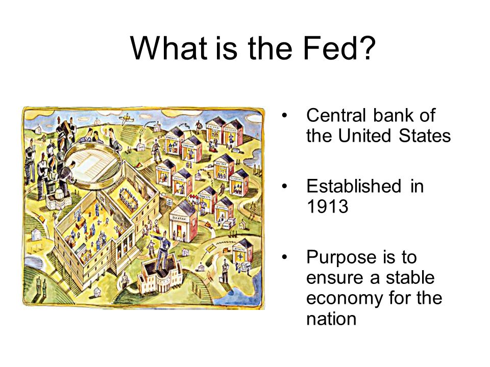 What is the Fed.