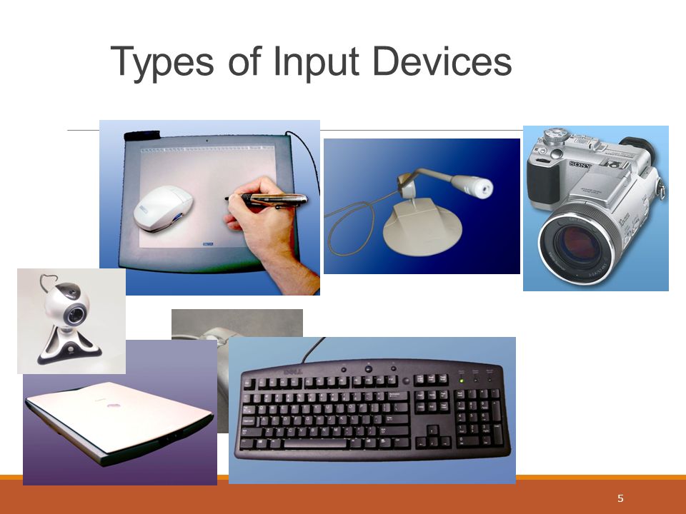 Types of Input Devices 5