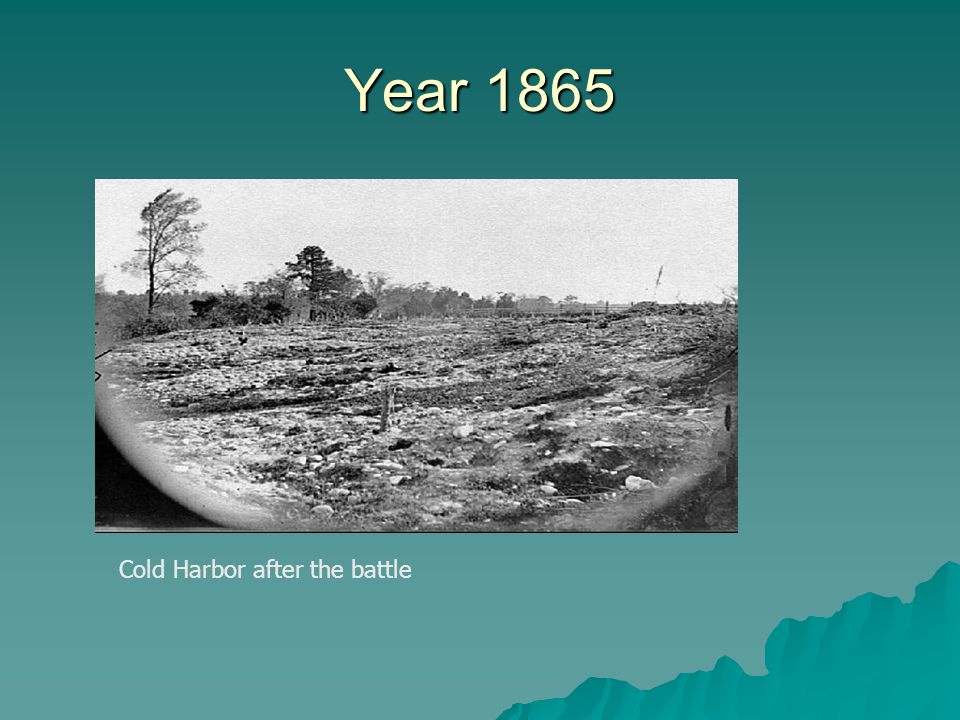 Year 1865 Cold Harbor after the battle