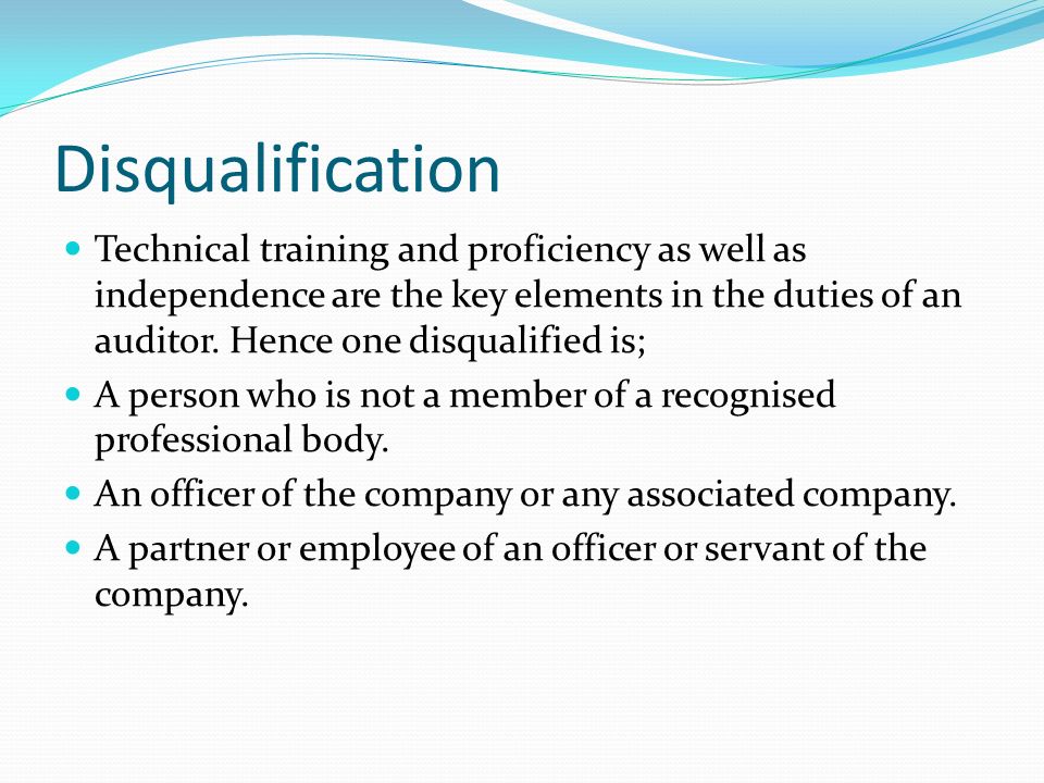 qualification and disqualification of an auditor