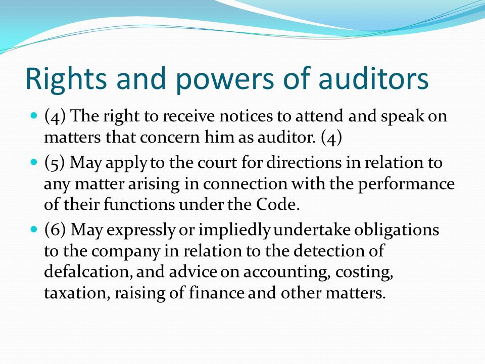what are the rights of an auditor