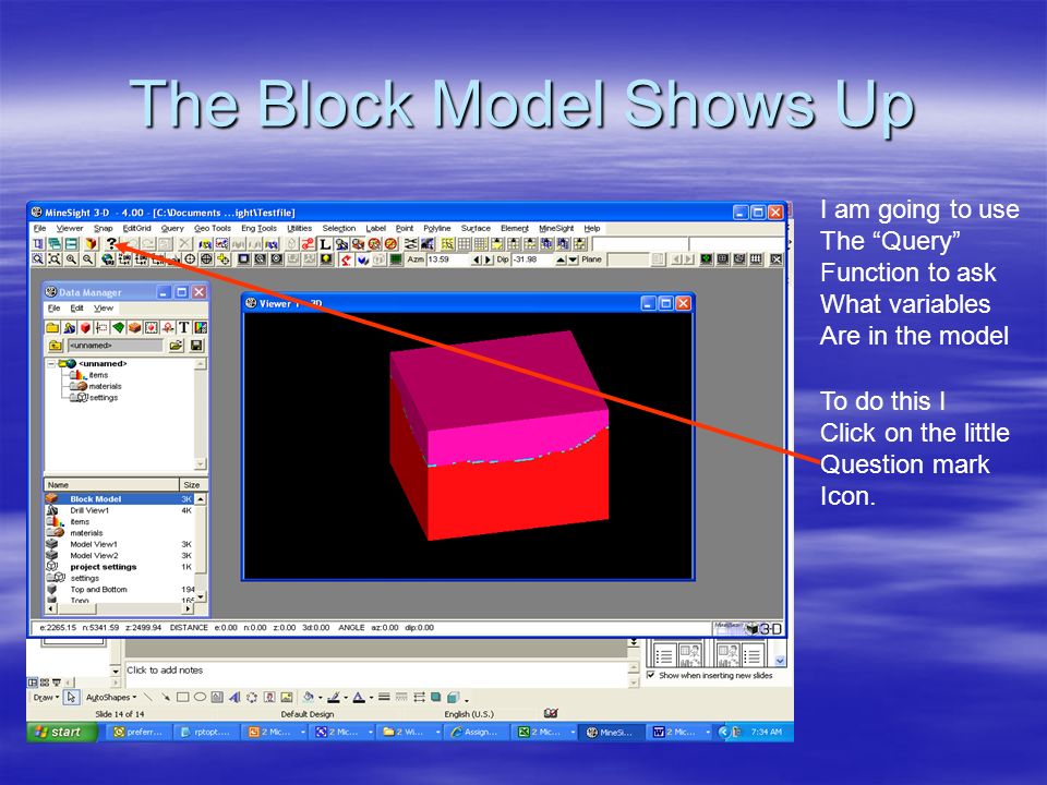 The Block Model Shows Up I am going to use The Query Function to ask What variables Are in the model To do this I Click on the little Question mark Icon.