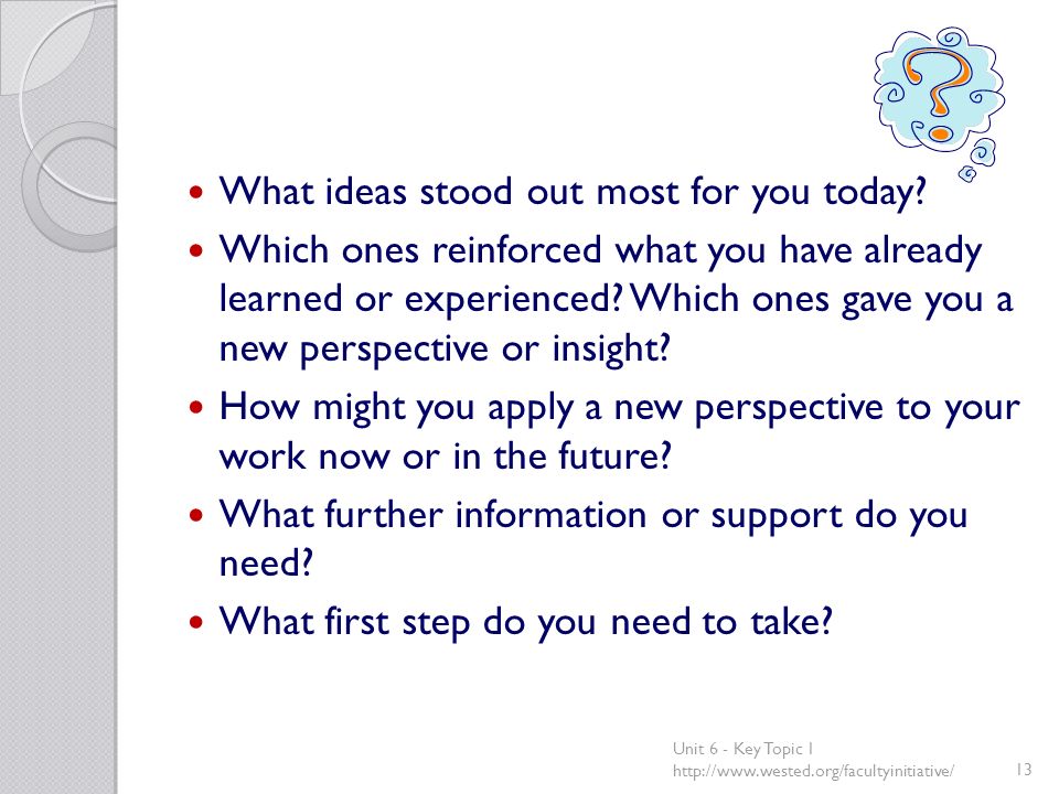 What ideas stood out most for you today.