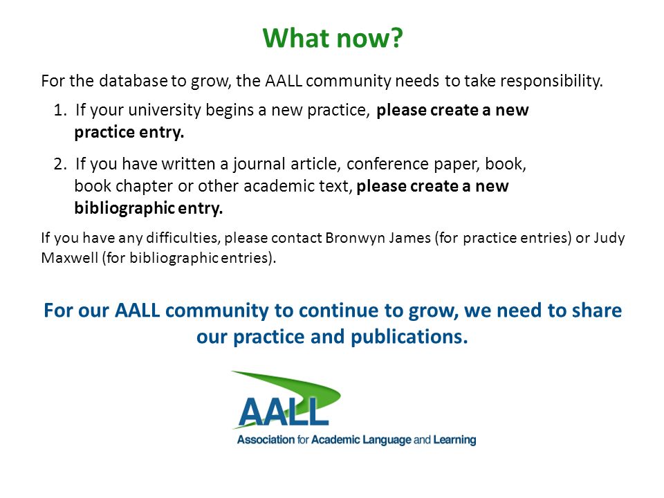 What now. For the database to grow, the AALL community needs to take responsibility.