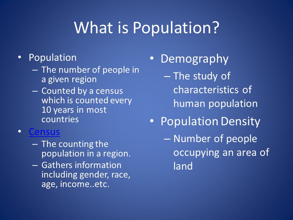 What is Population.