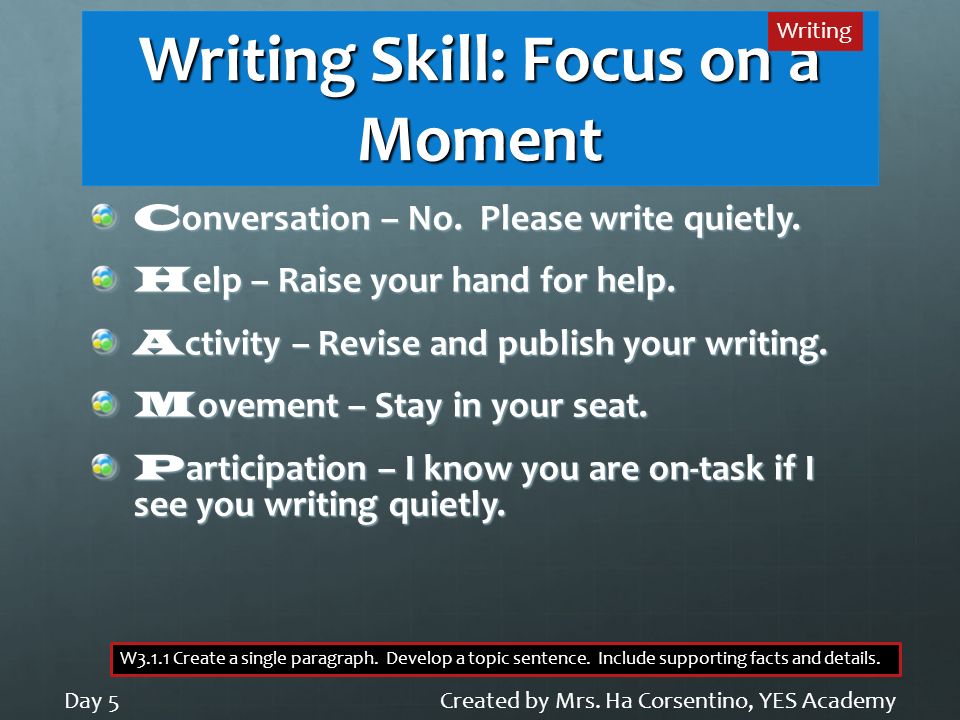 Writing Skill: Focus on a Moment C onversation – No.