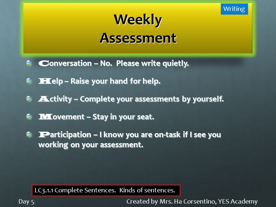Weekly Assessment Created by Mrs.