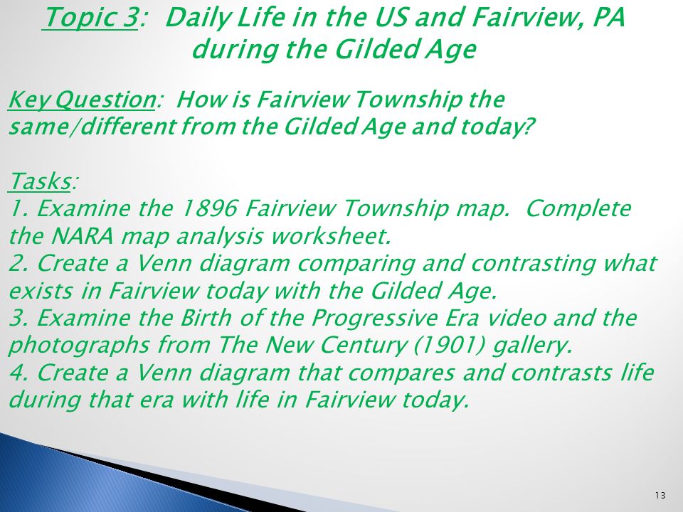 Exploring Gilded Age Life In Fairview PA A Web Quest For
