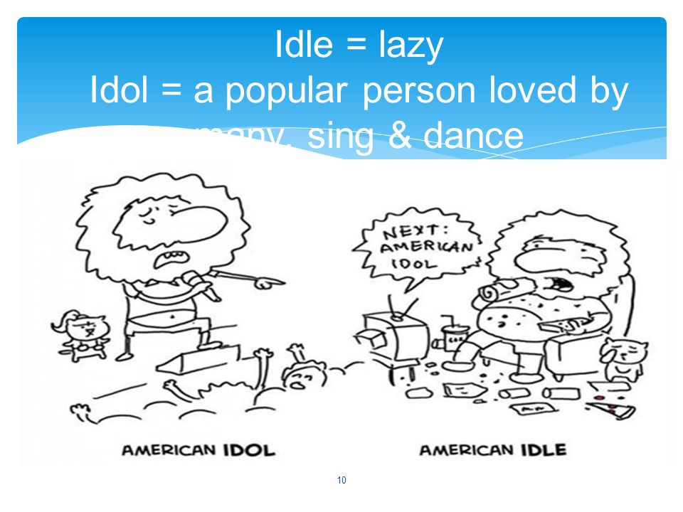 Homonyms words - idle, ideal and Idol