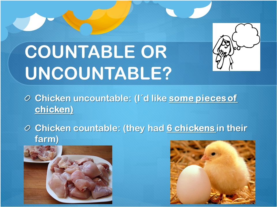 COUNTABLE OR UNCOUNTABLE.