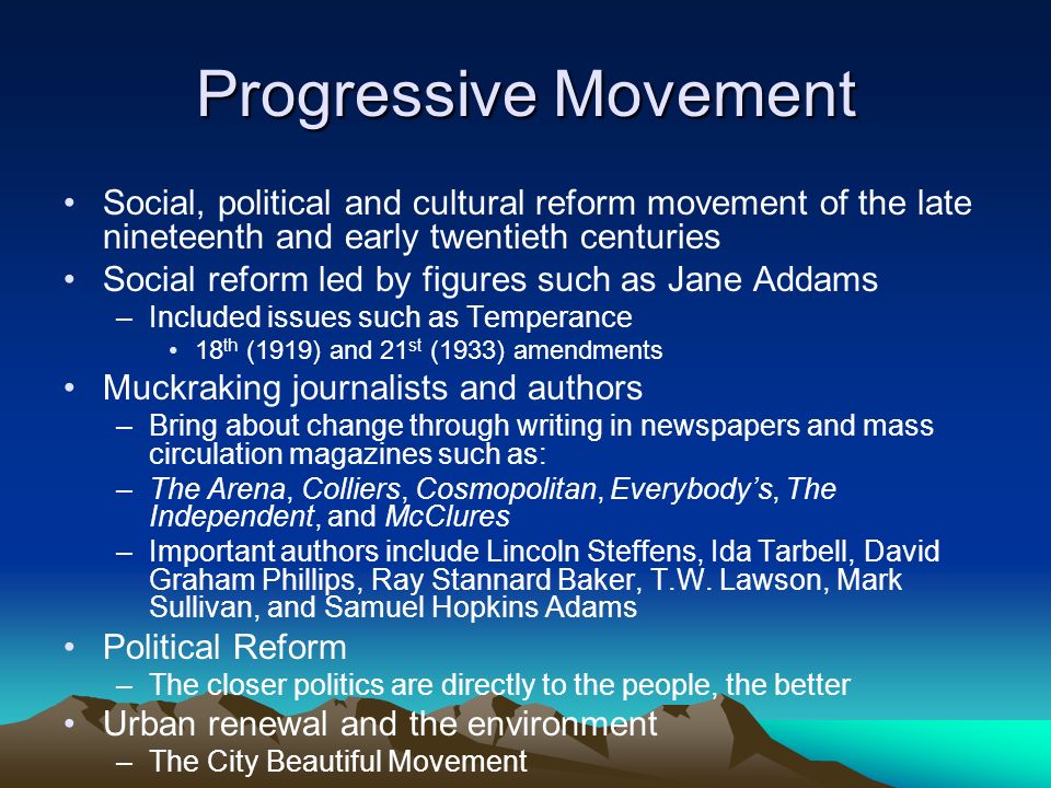 Introduction to American Studies Progressivism. Progressive Movement ...