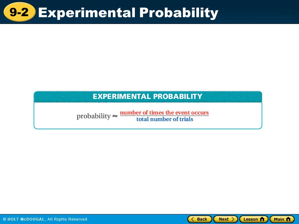 9-2 Experimental Probability