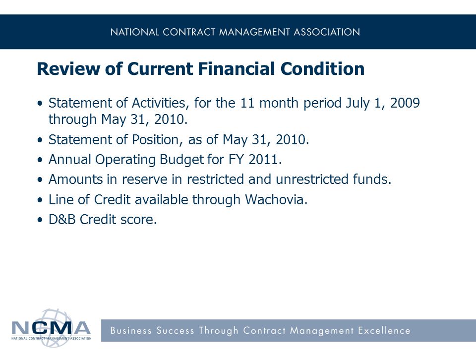 Review of Current Financial Condition Statement of Activities, for the 11 month period July 1, 2009 through May 31, 2010.