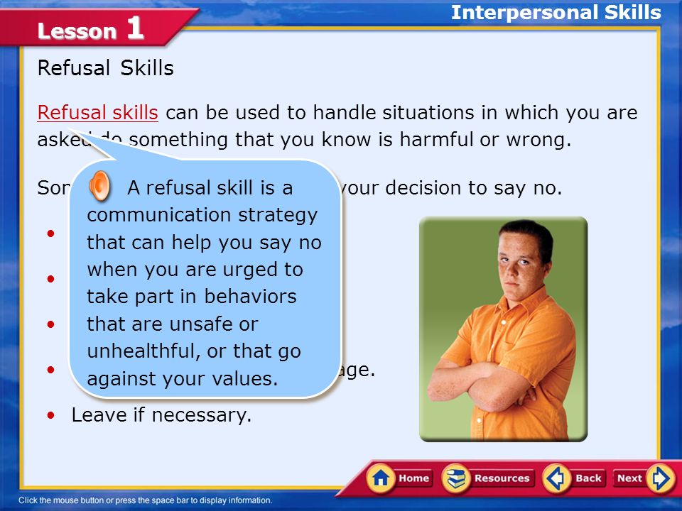Lesson 1 Interpersonal Communication One of the traits of a health-literate individual is having effective communication skills.