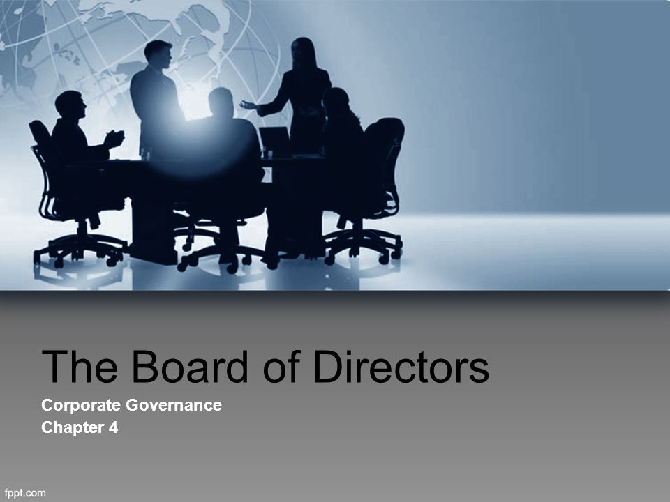 The Board of Directors Corporate Governance Chapter 4