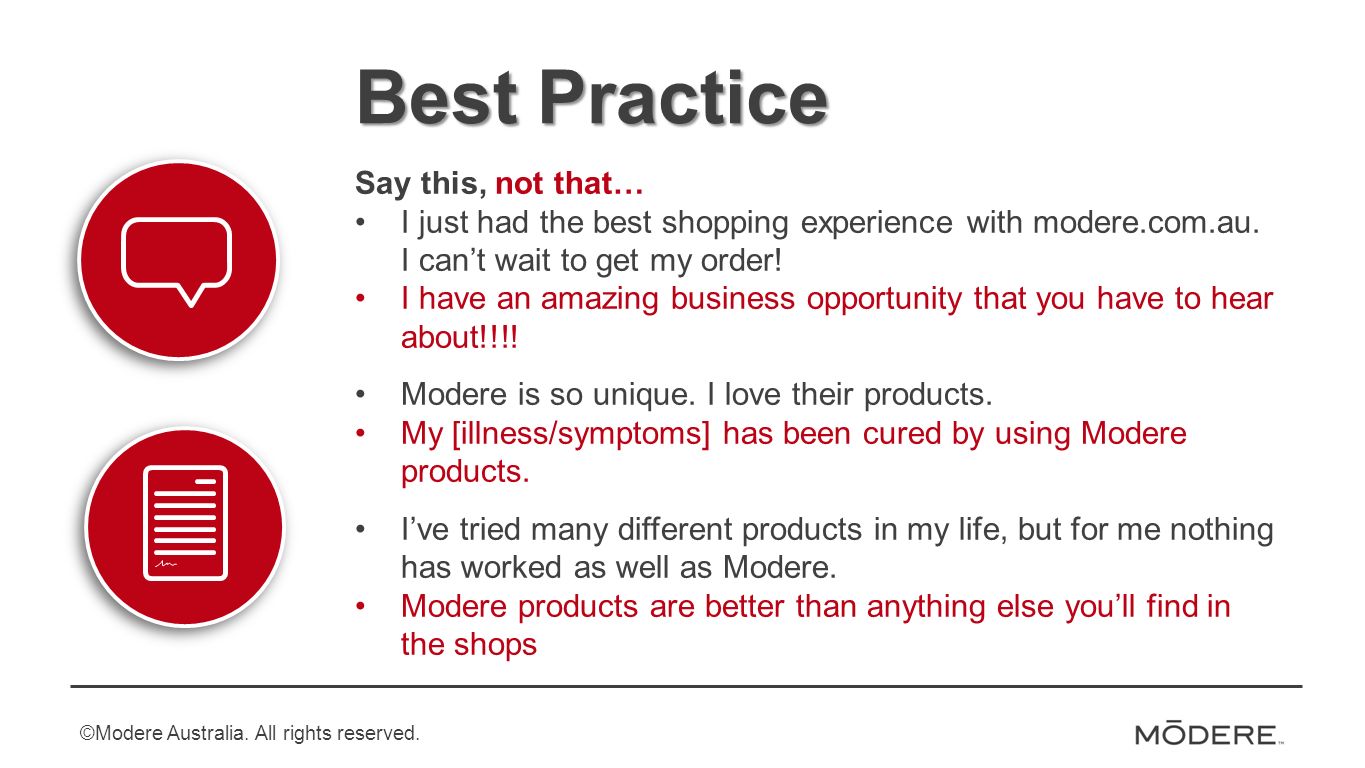 Best Practice Say this, not that… I just had the best shopping experience with modere.com.au.
