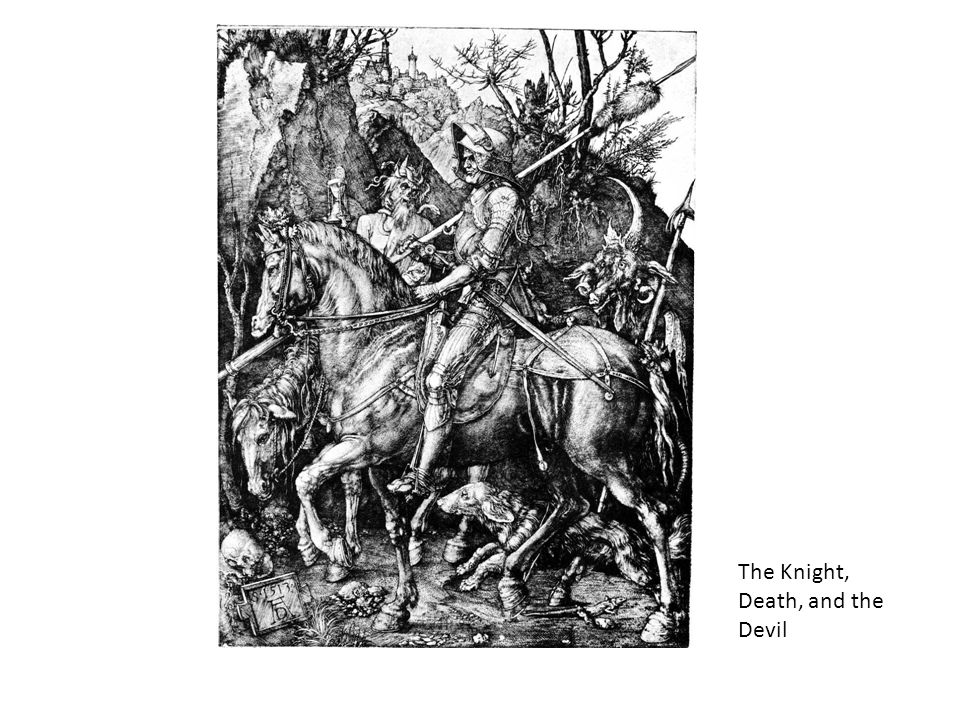 The Knight, Death, and the Devil