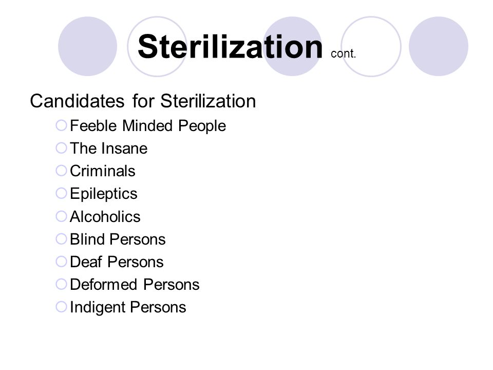 Sterilization cont.