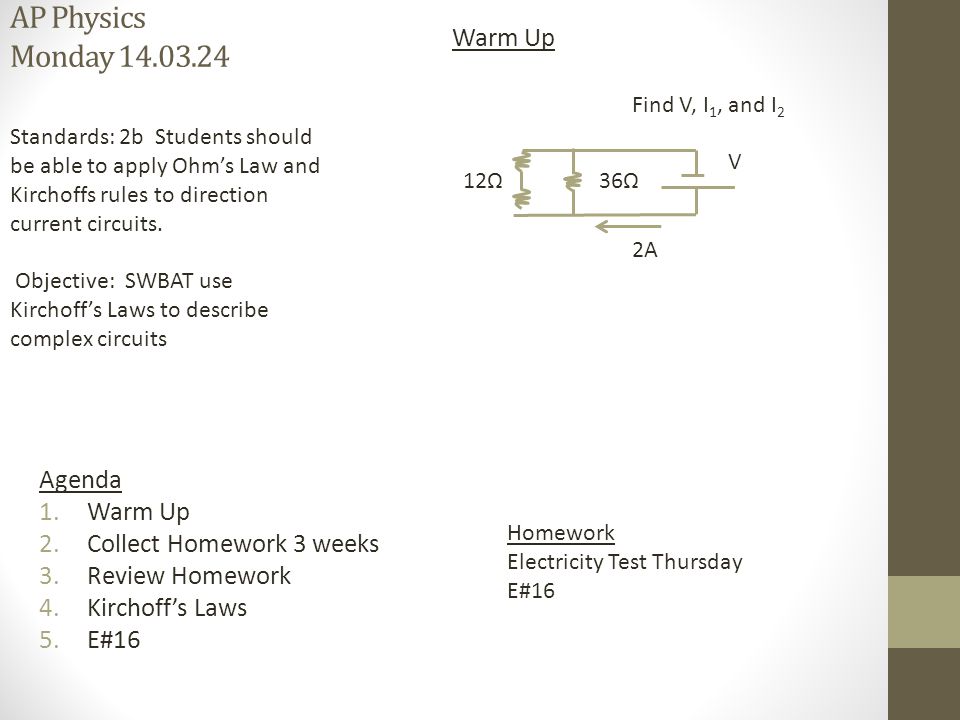 Ap Physics Monday Homework Electricity Test Thursday E 16 Warm Up Ap Physics Monday Homework Electricity Test Thursday E 16 Warm Up Agenda 1