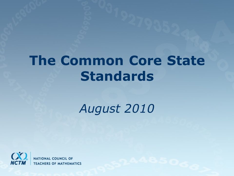 The Common Core State Standards August Common Core Development ...