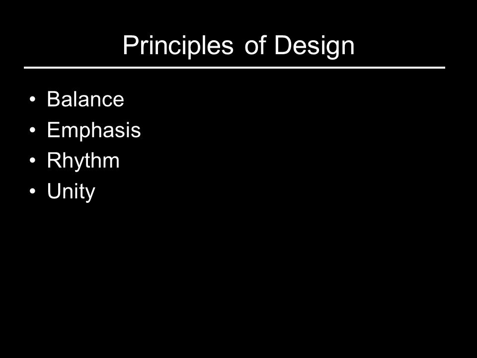 Principles of Design Balance Emphasis Rhythm Unity