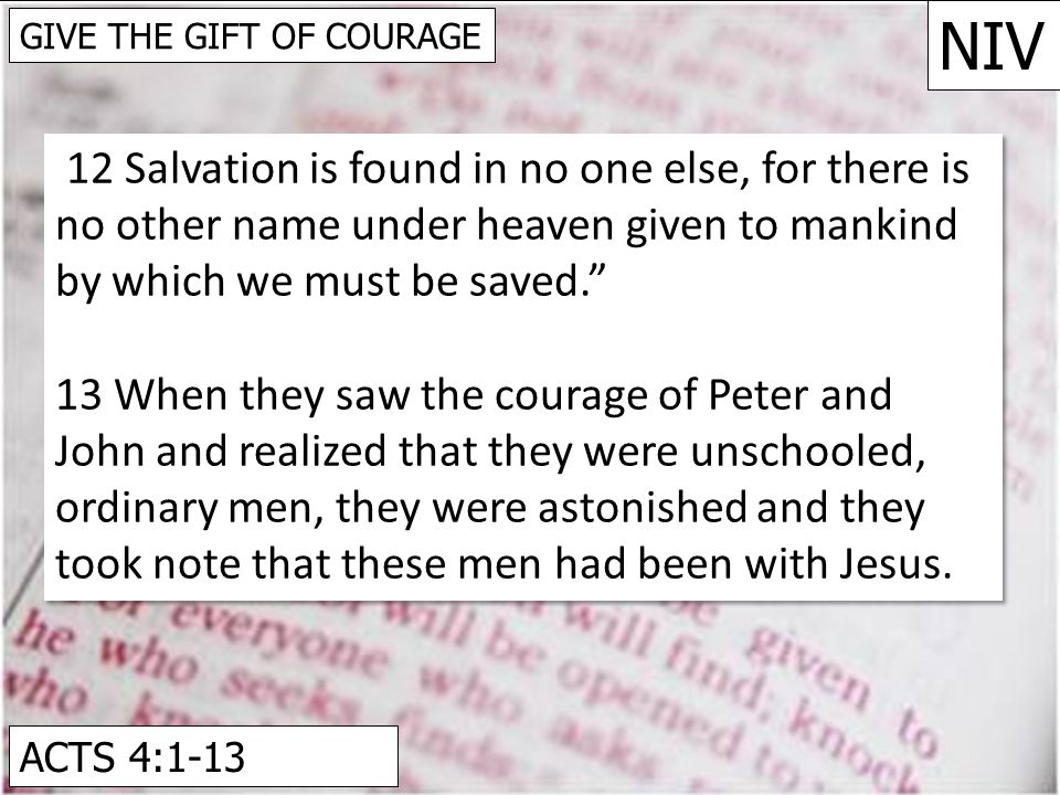 Christmas I Give The Gift Of Courage Matthew 1 18 25 Niv Give The Gift Of Courage 18 This Is How The Birth Of Jesus The Messiah Came About A Ppt Download