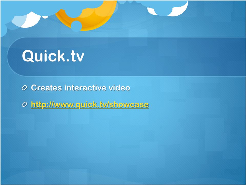 Quick.tv Creates interactive video