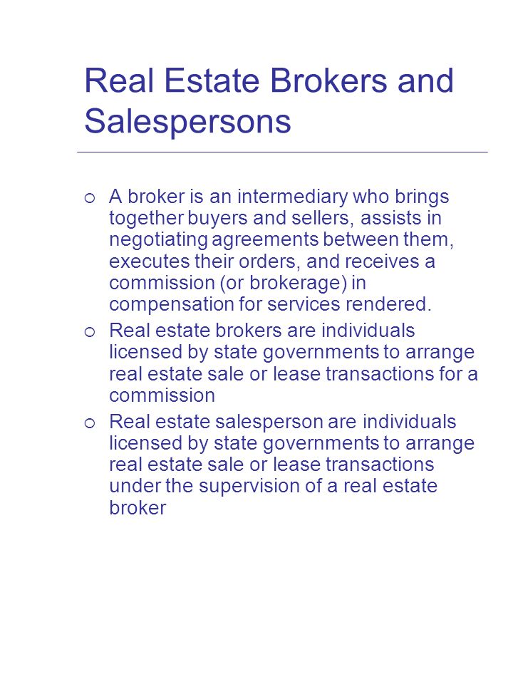 Brokers And Sellers >> Chapter 10 Real Estate Brokerage The Real Estate Sales Brokers And Sellers >> Chapter 10 Real Estate Brokerage The Real Estate Sales