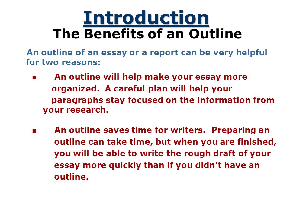 Introduction What is an outline .