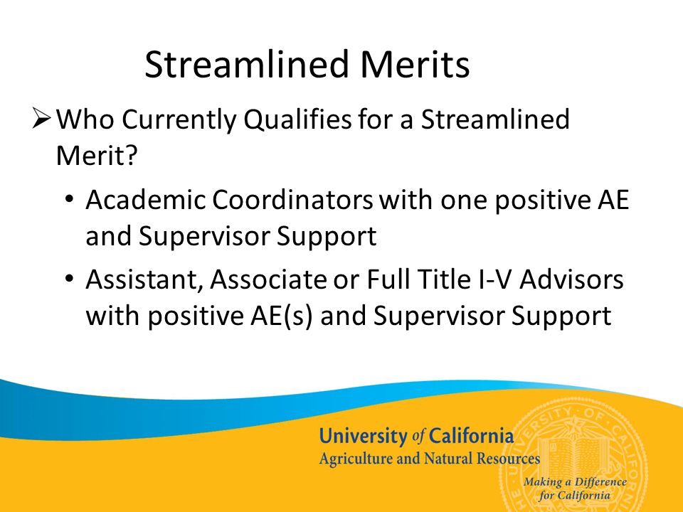 Streamlined Merits  Who Currently Qualifies for a Streamlined Merit.