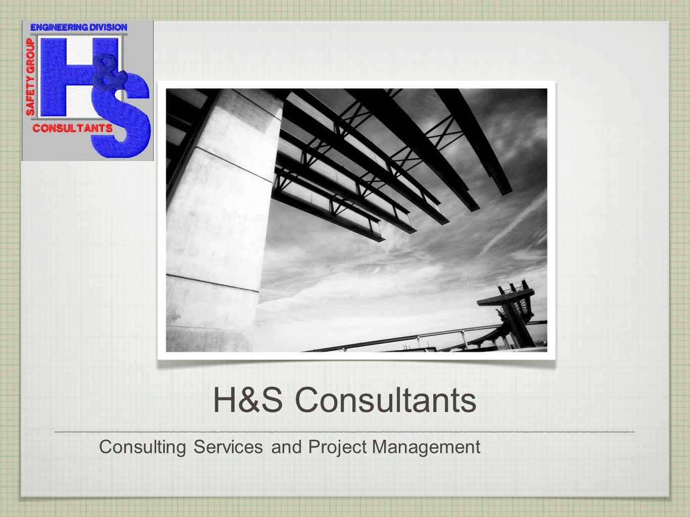 H&S Consultants Consulting Services and Project Management