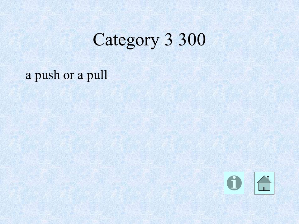 Category a push or a pull