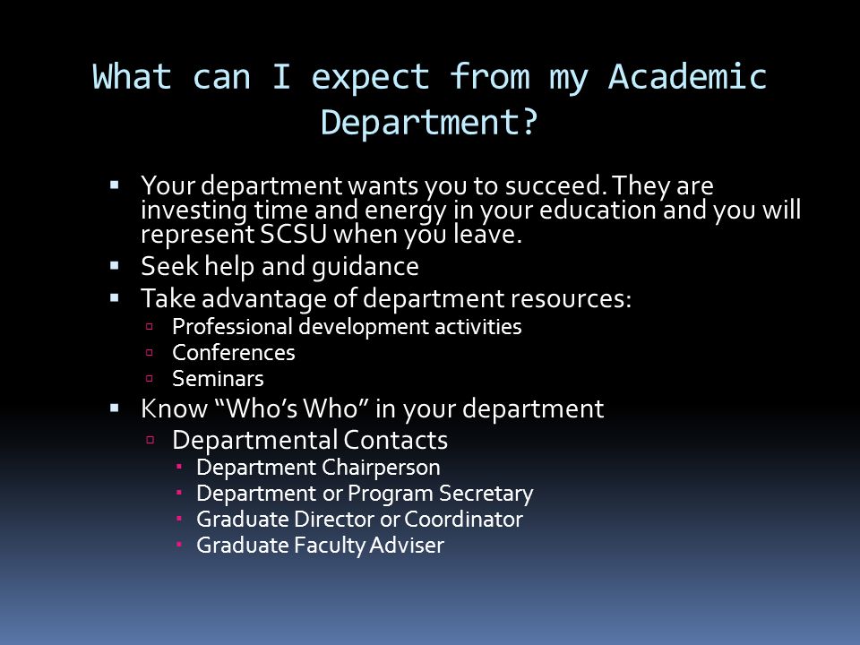  Your department wants you to succeed.