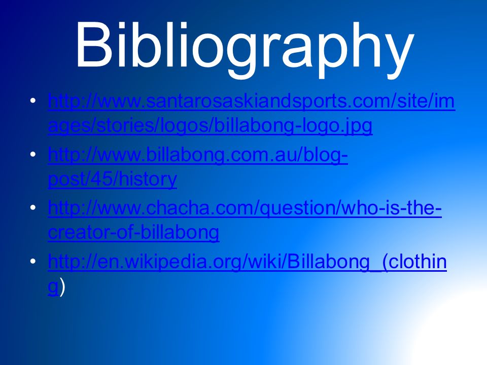 Billabong Logo Hemyan Al-Ibrahim 8D. Who Created the logo? & Where was he  from? The billabong clothing line/logo was found by an ex-Marouba Aussie  surfer. - ppt download