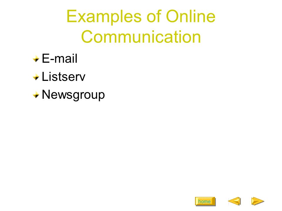 home Examples of Online Communication  Listserv Newsgroup