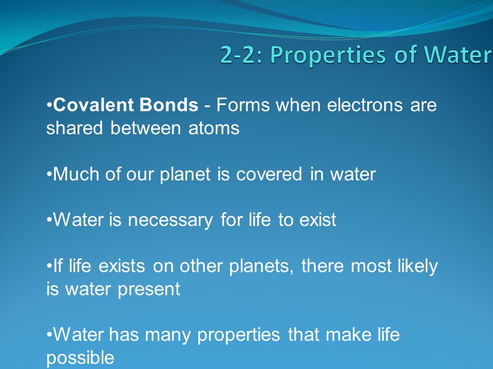how do the properties of water make life possible