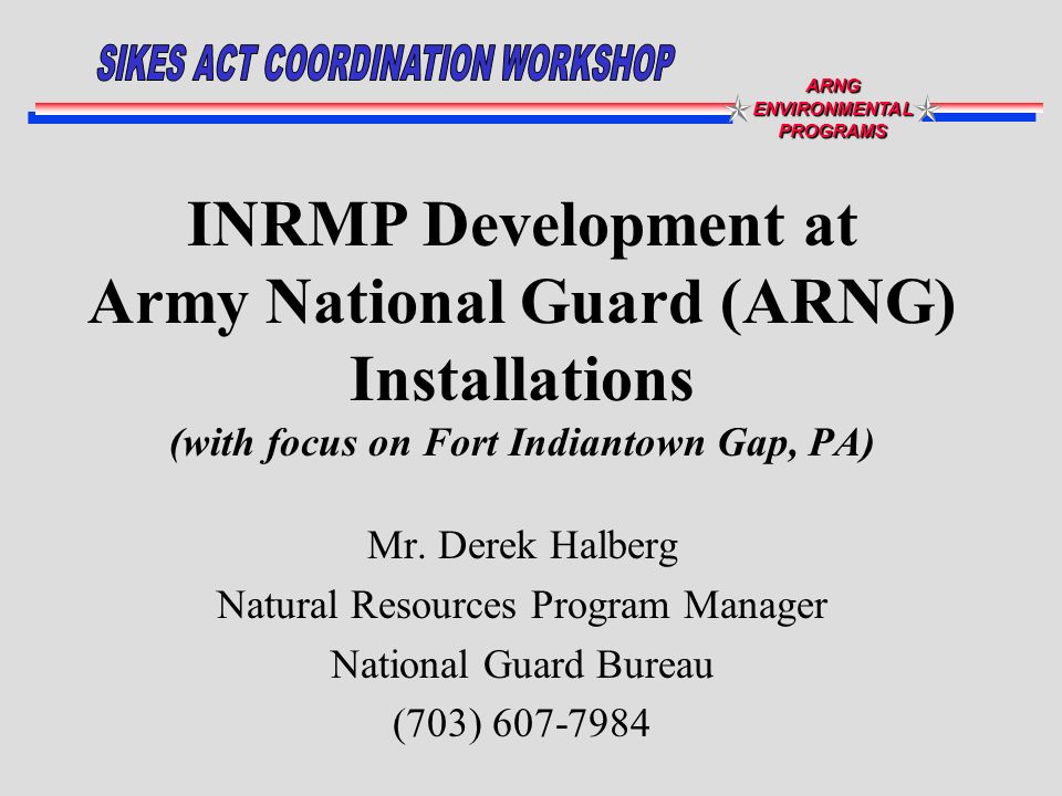 ARNGENVIRONMENTALPROGRAMS INRMP Development at Army National Guard ...