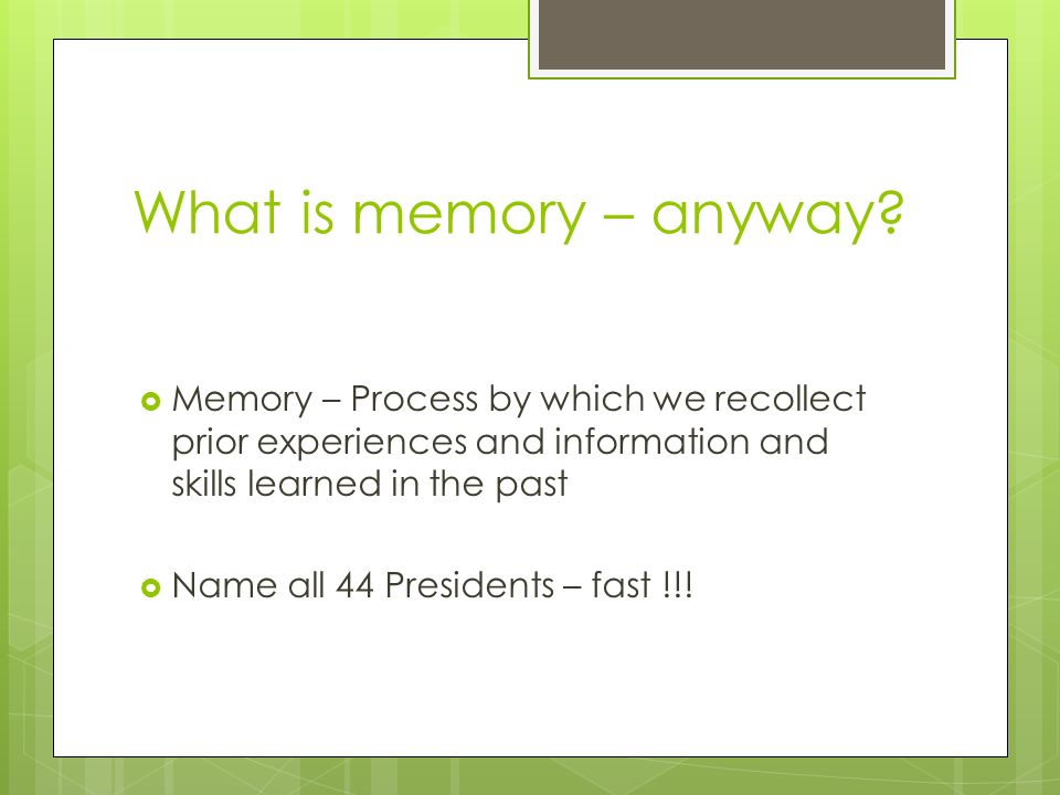 What is memory – anyway.