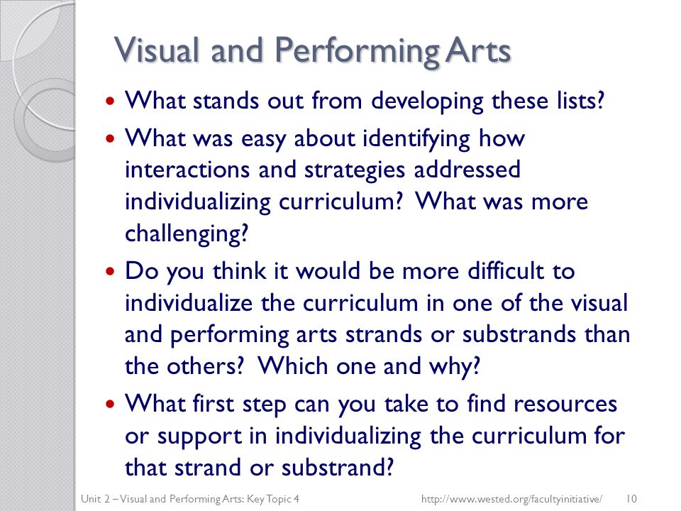 Visual and Performing Arts What stands out from developing these lists.