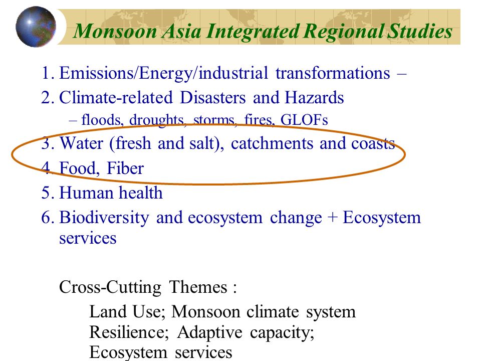 Sponsored by START Will cover 3 Sub-regions South Asia South East Asia East Asia MAIRS - Monsoon Asia Integrated Regional Studies