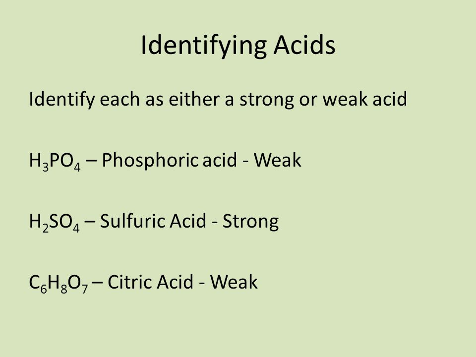 Strong Vs Weak Acids And Naming Acids Kevin Kuttler Ppt Download