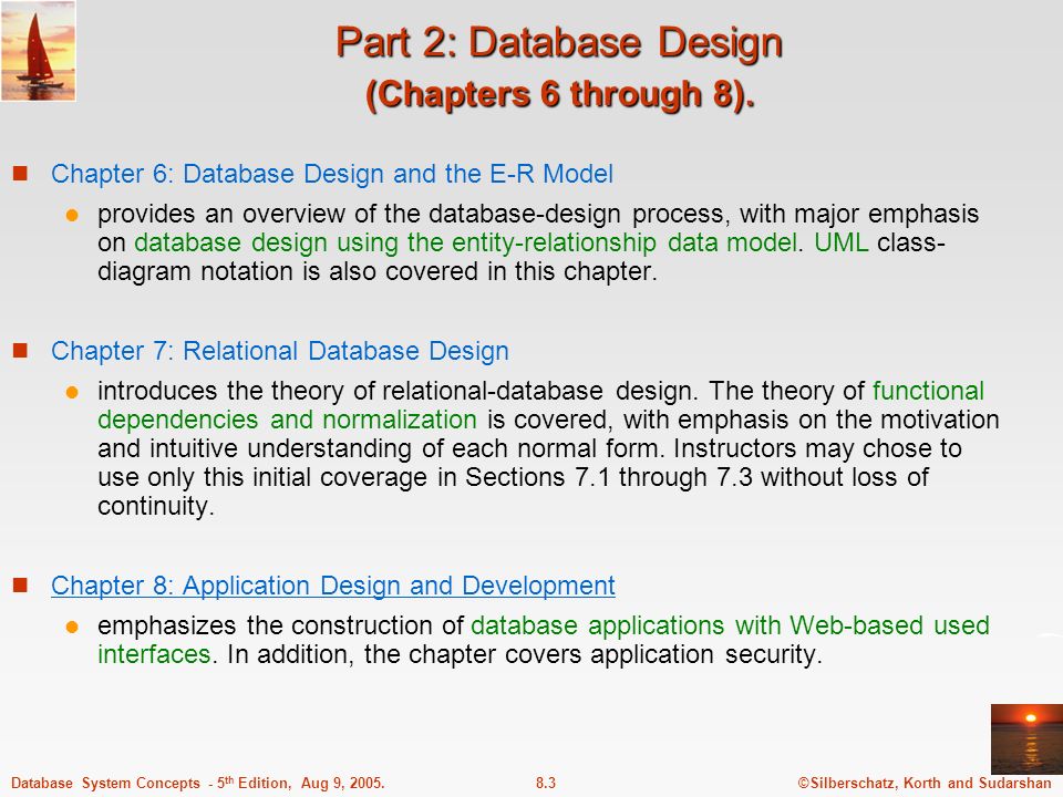 ©Silberschatz, Korth and Sudarshan8.3Database System Concepts - 5 th Edition, Aug 9, 2005.