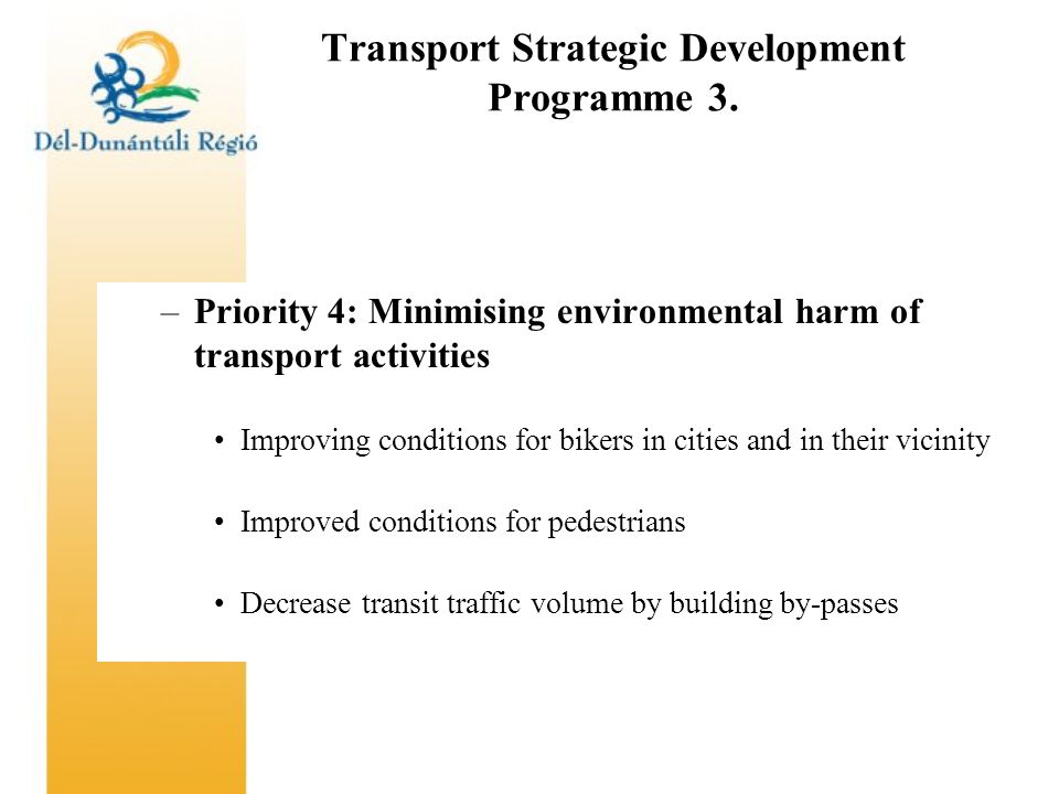 Transport Strategic Development Programme 3.