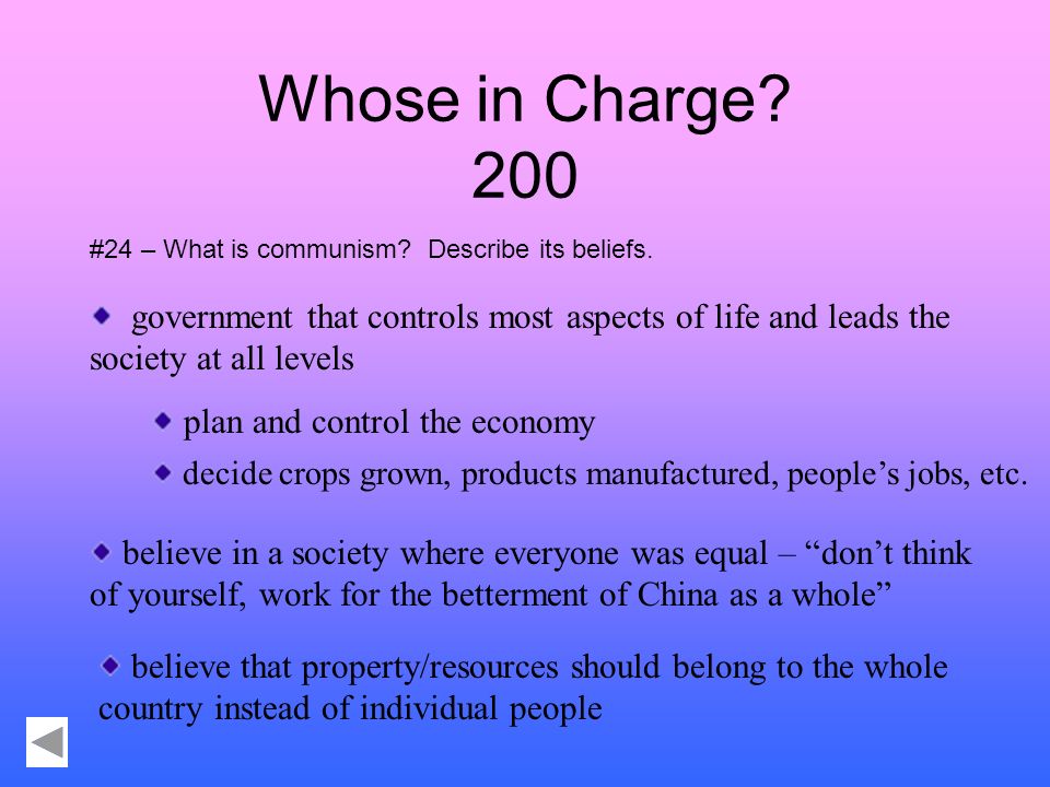 Whose in Charge. 100 #12 – Define a dynasty. What was life like in China during the dynasty rule.